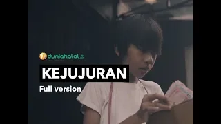 KEJUJURAN - Full Version