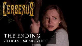 Cerberus - The Ending [Official Music Video]