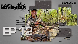 E12: Rattling In A Buck With His Own Antlers, Giant Wisconsin Brute | CHASING NOVEMBER SEASON 6