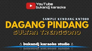 SULTAN TRENGGONO - DAGANG PINDANG | KARAOKE TARLING TANPA VOKAL // LIRIK 2020