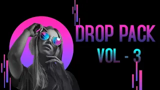 Bollywood Drop (Mashup Pack) Vol 3