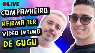 THIAGO SALVÁTICO, COMPANHEIRO DE GUGU, AFIRMA QUE TEM VÍDEO ÍNTIMO: "DARIA 3 BILHÕES DE VIEWS"