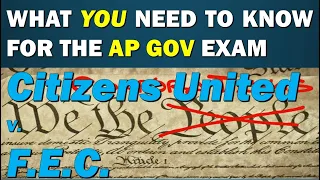 Case 15: Citizens United v. F.E.C. AP GoPo