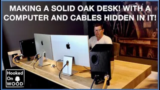 DIY: Solid Oak Desk with a computer and cables hidden in it!