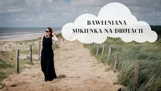 Pamiętnik dziewiarski i nie tylko #5 - bawełniana maxi sukienka na drutach