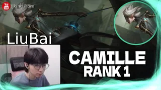 🔴 LiuBai Camille vs Ornn - Rank 1 Camille LiuBai Stream