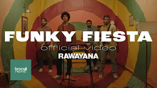 Rawayana - Funky Fiesta feat. José Luis Pardo (Dj Afro) | Video Oficial/Official Video