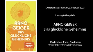 Arno Geiger "Das glückliche Geheimnis"