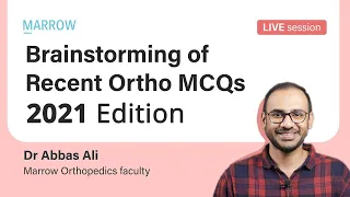 Brainstorming of Recent Ortho MCQs | 2021