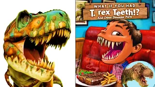 🦖 Dinosaur Book Read Aloud: WHAT IF YOU HAD T REX TEETH? by Sandra Markle