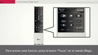LG SmartTV - Funcion Magic Zoom en webOS 3