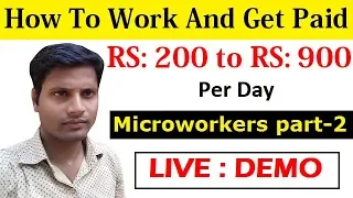 How To Work And Get Paid To Do Micro-Jobs | Microworkers Part-2 | Work From Home [Hindi]