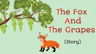 Story in English l Moral story story l short story l Stories l The fox and the grapes story l