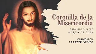 Coronilla de la Misericordia | DOMINGO 3 de MARZO | Wilson Tamayo