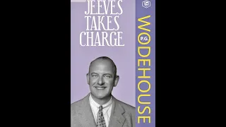 P G  Wodehouse: Jeeves takes charge (1916)