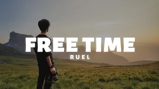 Ruel - Free Time (Lyrics)