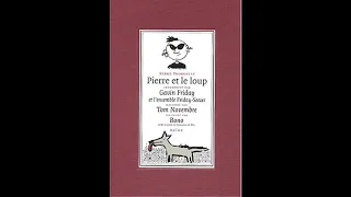 Pierre Et Le Loup - Raconté par Tom Novembre