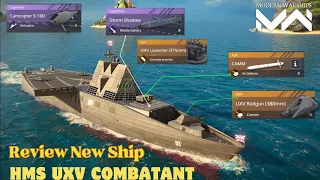 HMS UXV Combatant | New Ship Review and Gameplay | Modern Warships