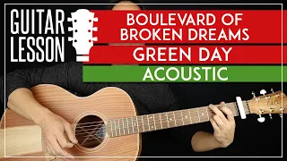 Boulevard Of Broken Dreams Acoustic Guitar Tutorial 🎸 Green Day Guitar Lesson |Chords + Solo|