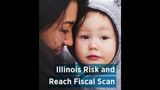 Illinois Risk and Reach Fiscal Scan Webinar 12.4.2019