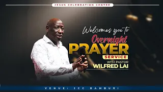 Provoking heaven for action - Pastor Wilfred Lai || Overnight Prayer service
