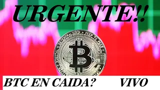 URGENTE!! BITCOIN NO ROMPE!! ¿BTC EN CAIDA LIBRE? ANALISIS BITCOIN BTC EN VIVO!!