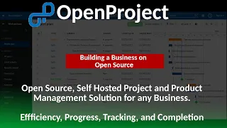 Open Project - Open Source, Self Hosted Business Grade Project and Product Management.