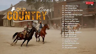 Top Classic Country Music 2024❤️Greatest Hits Classic Country Songs Of All Time