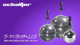 SCHALTER | Bolas Disco Motorizadas de 20, 30 y 40 cm