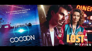 LOST MOVIES |  COCOON (1985) |  COCOON Die Rückkehr (1988) |  FILMREVIEW mit Alice Köfer