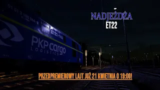 Przedpremierowa jazda ET22!  - Lajt Kolejowy *Losujemy DLC*