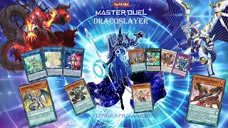 [Yu-Gi-Oh Master Duel] Dracoslayer Deck [ Season 27 ] [ Negate Activates & Return Card To hand ]