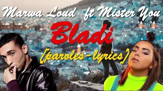 Marwa Loud ft Mister You   Bladi [paroles-lyrics]