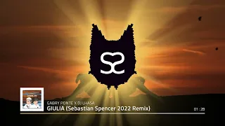 GABRY PONTE X DJ LHASA - GIULIA (Sebastian Spencer 2022 Remix)