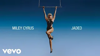 Miley Cyrus - Jaded (Extended Versión) | Official Audio