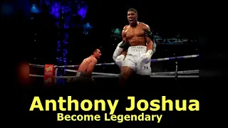 Anthony Joshua - Become Legendary