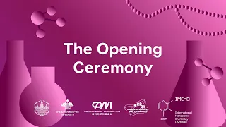 The opening ceremony of the 58th International Mendeleev Olympiad