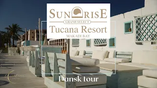 Sunrise Tucana Resort -Grand select- Rundvisning