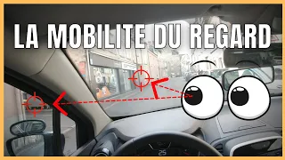 💡 COMMENT BOUGER VOS YEUX SUR LA ROUTE - (exercices pratiques)