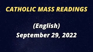 Catholic Daily Mass Readings and Reflections September 29, 2022 English