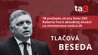 TB predsedu strany Smer-SSD Roberta Fica k aktuálnej situácii na ministerstve vnútra SR