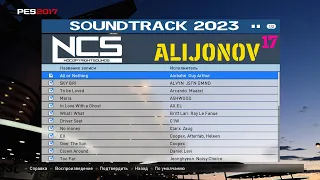 PES 2017 New Soundtrack NCS 2023