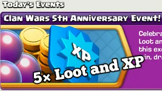 CLAN WARS 5TH ANNIVERSARY EVENT & 5× LooT And XP & 9M+ LOOT and 905 XP