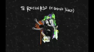 Maca Del Pilar - Te Recuerdo (ft. Gonzalo Yáñez)