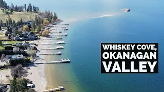 Whiskey Cove, Okanagan Valley, Canada 🇨🇦 Drone Footage