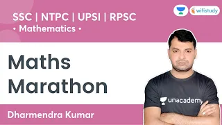 Maths Marathon | SSC | NTPC | UPSI | RPSC | wifistudy | Dharmendra Kumar