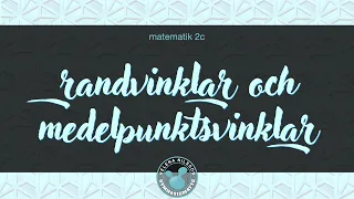 3 2 2 randvinklar och medelpunktsvinklar