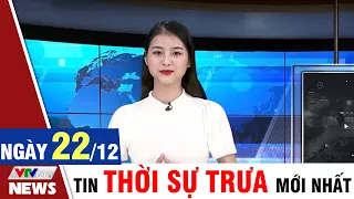 Bản tin Covid trưa ngày 22/12 - Thông tin mới nhất từ Bộ Y Tế | VTVcab Tin tức