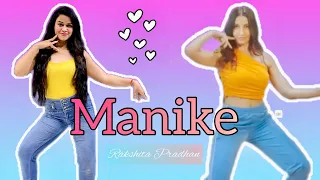 Manike Song | Nora Fatehi | Coverd By Rakshita Pradhan | Thank God | Easy Dance Steps