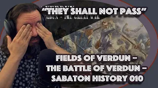 Vet Reacts *They Shall Not Pass* Fields of Verdun – The Battle of Verdun – Sabaton History 010